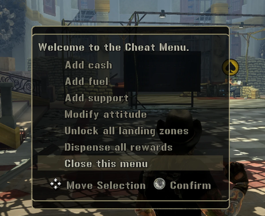 The in-game cheat menu opened via the hotkey — "Welcome to the Cheat Menu." with options Add cash, Add fuel, Add support, Modify attitude, Unlock all landing zones, Dispense all rewards, and Close this menu, with the player character standing in the HQ courtyard behind the dialog.